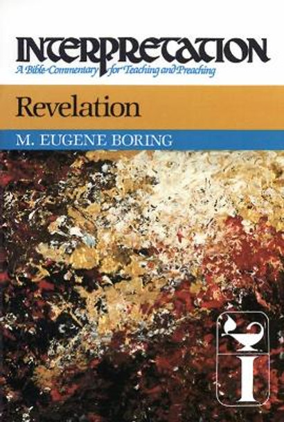 Revelation: Interpretation by M. Eugene Boring 9780804231503
