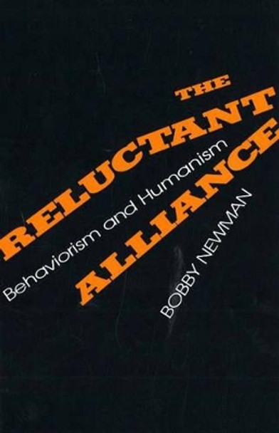 The Reluctant Alliance by Bobby Newman 9780879757274