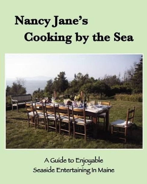 Nancy Jane's Cooking by the Sea by Nancy Jane Davis Deangelo 9780979406836