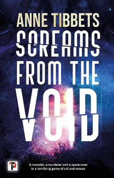 Screams from the Void by Anne Tibbets