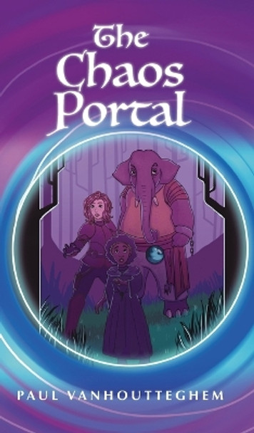 The Chaos Portal by Paul Vanhoutteghem 9781039143784