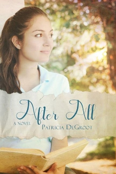 After All by Patricia deGroot 9781070576299