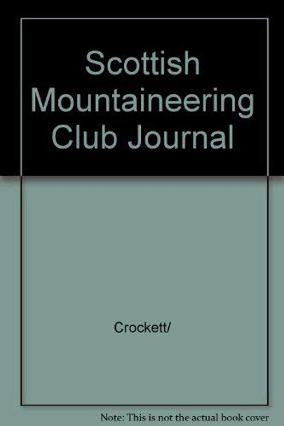 Scottish Mountaineering Club Journal by Crockett/ 9780907521631