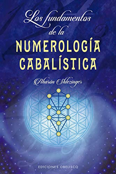 Los Fundamentos de la Numerologia Cabalistica by Aharon Shlezinger 9788491115656