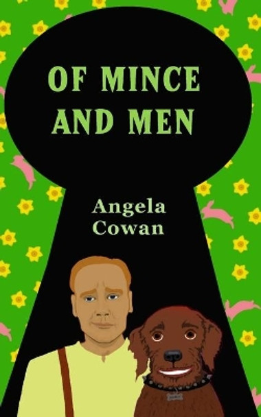 Of Mince And Men by Angela Cowan 9781080594177