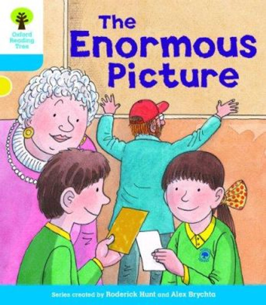 Oxford Reading Tree: Level 3: Decode and Develop: The Enormous Picture by Roderick Hunt 9780198483977