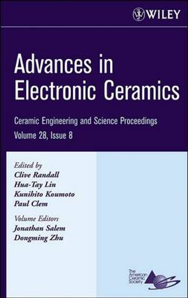 Advances in Electronic Ceramics by Clive Randall 9780470196397