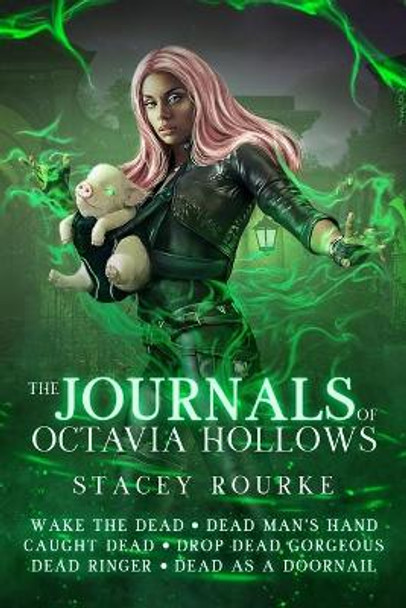 The Journals of Octavia Hollows by Stacey Rourke 9781088002346