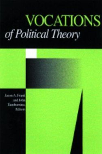 Vocations Of Political Theory by Jason A. Frank 9780816635382