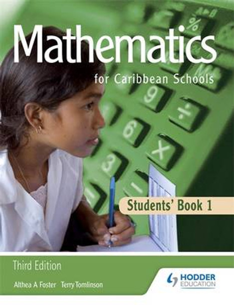 Maths for Caribbean Schools: New Edition 1 by Althea Foster 9781405847773