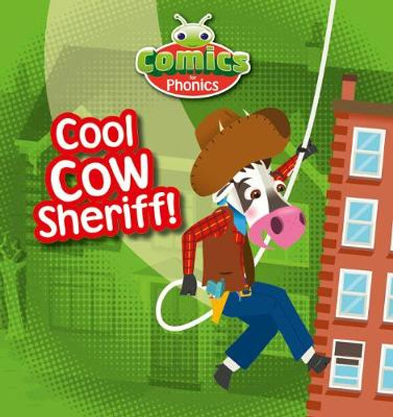 Cool Cow Sheriff! by Janice Pimm 9781447912910