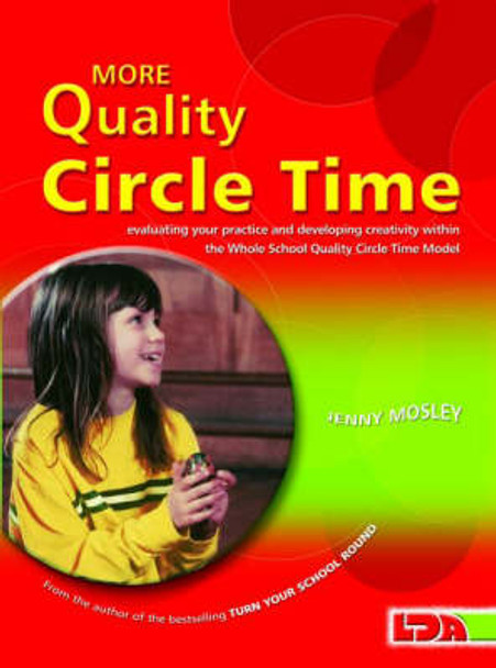 More Quality Circle Time by Jenny Mosley 9781855032705