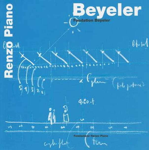 Beyeler: Foundation Bayeler by Renzo Piano 9788862640015