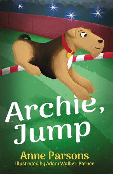 Archie, Jump! by Anne Parsons