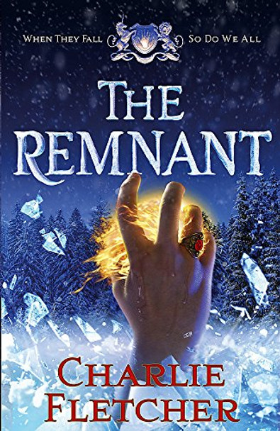 The Remnant by Charlie Fletcher 9780356502960