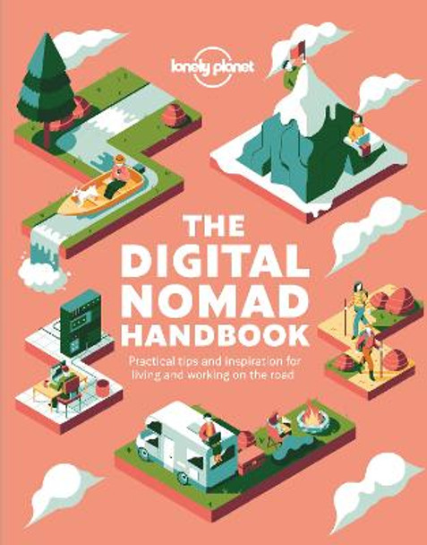 The Digital Nomad Handbook by Lonely Planet