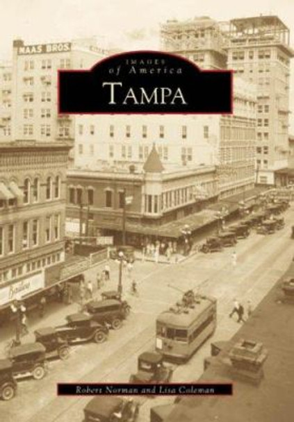 Tampa by Dr Robert Norman 9780738506814