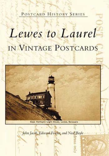 Lewes to Laurel by John Jacob 9780738515717