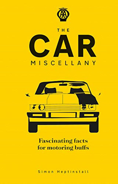 The Car Miscellany by Simon Heptinstall 9780749581848