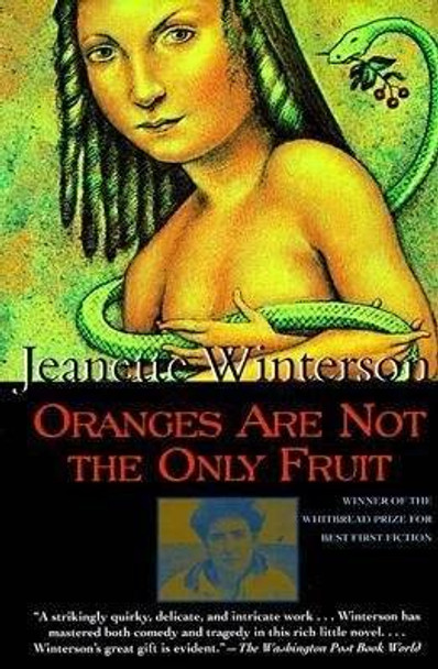 Oranges are Not the Only Fruit by Jeanette Winterson 9780802135162