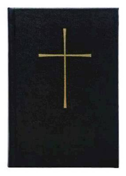 The Book of Common Prayer: And Administration of the Sacraments and Other Rites and Ceremonies of the Church by Church Publishing 9780898690811