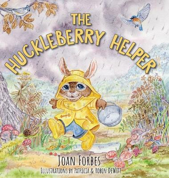 The Huckleberry Helper by Joan Forbes 9781039128682