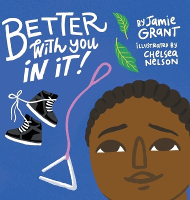 Better With You in It by Jamie Grant 9781039149038