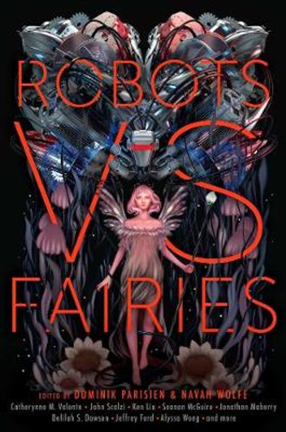 Robots vs. Fairies by Dominik Parisien 9781481462358