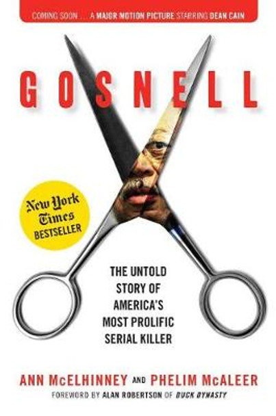 Gosnell: The Untold Story of America's Most Prolific Serial Killer by Ann McElhinney 9781621578581