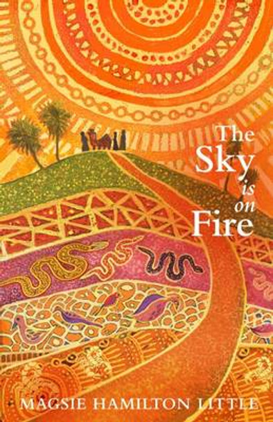 The Sky is on Fire by Magsie Hamilton-Little 9781906251765