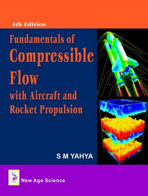 Compressible Flow S. M. Yahya 9781906574321