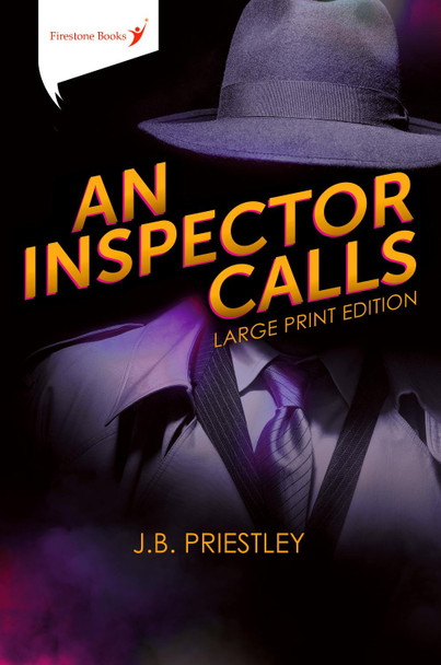 An Inspector Calls: Large Print Edition by J. B. Priestley 9781909608351