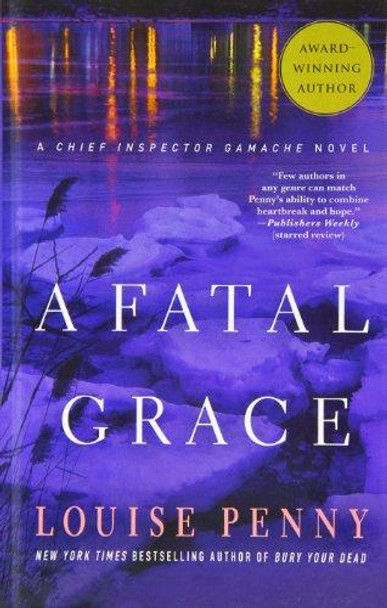 A Fatal Grace by Louise Penny 9781410449245