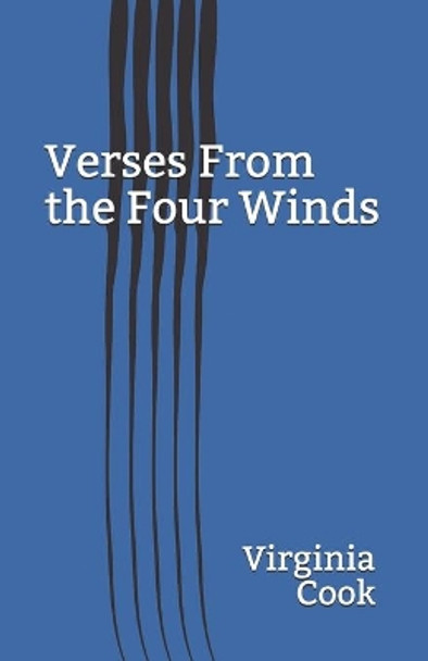 Verses From the Four Winds by Virginia Cook 9781075048562