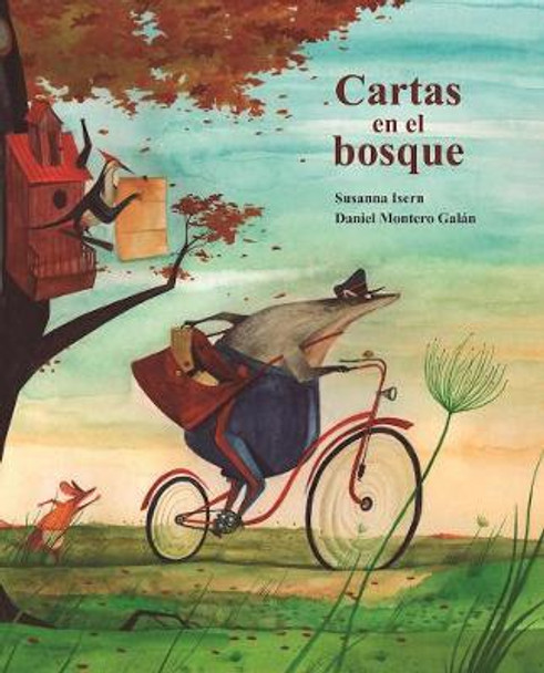 Cartas en el bosque (The Lonely Mailman) by Susanna Isern 9788416733989