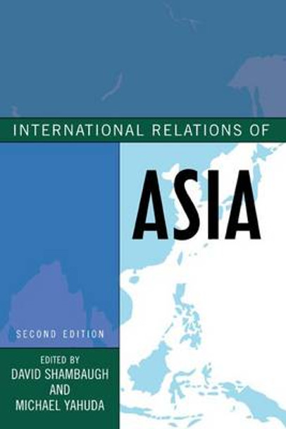 International Relations of Asia by David Shambaugh 9781442226401