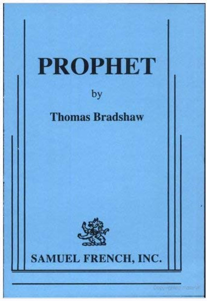 Prophet by Thomas Bradshaw 9780573633843