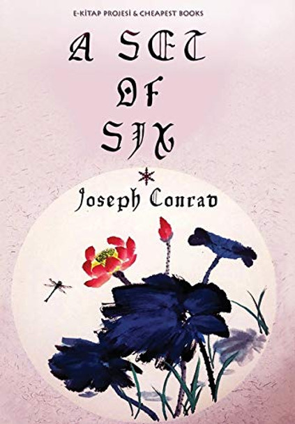 A Set of Six by Joseph Conrad 9786057748911