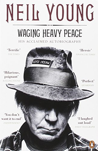 Waging Heavy Peace by Neil Young 9780241971956