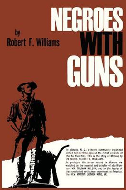 Negroes with Guns by Distinguished Professor of Law Robert F Williams 9781614274117