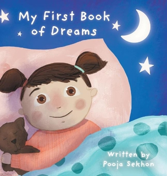 My First Book of Dreams by Pooja Sekhon 9781039113183