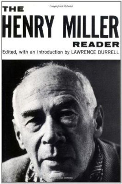 The Henry Miller Reader by Henry Miller 9780811201117