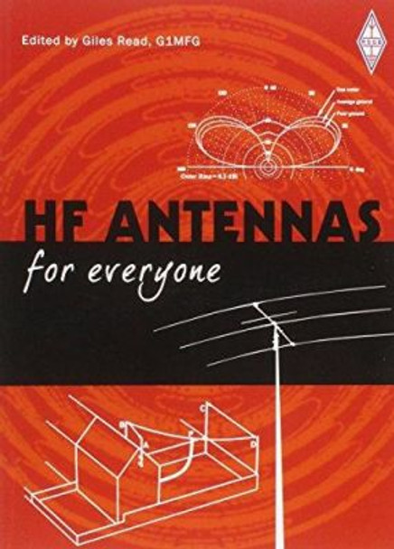 HF Antennas for Everyone by Giles Read 9781905086597