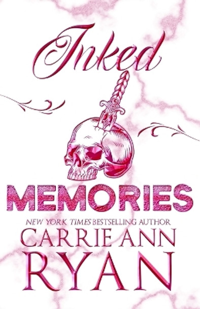 Inked Memories - Special Edition by Carrie Ann Ryan 9781088032114