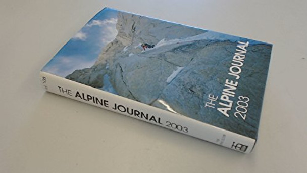 Alpine Journal 2003 Volume 108 by Ed Douglas 9780948153723