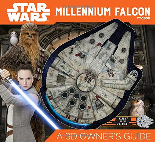 Star Wars Millennium Falcon: A 3D Owner's Guide by Ryder Windham 9780760362938