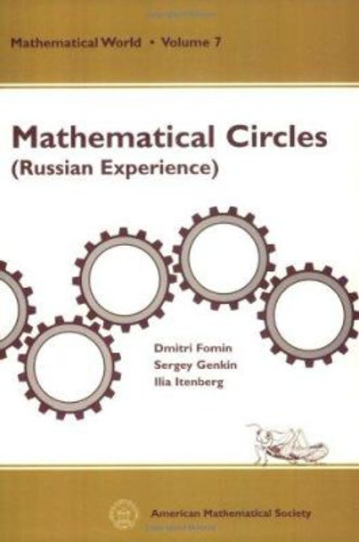 Mathematical Circles: (Russian Experience) by Dmitry Fomin 9780821804308