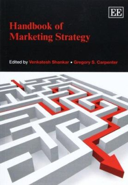 Handbook of Marketing Strategy by Venkatesh Shankar 9781781951545