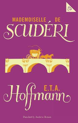 Mlle de Scuderi by E. T. A. Hoffman