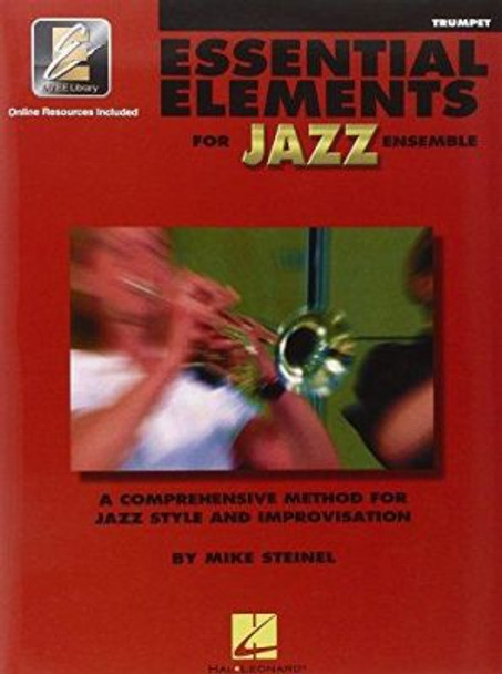 Essential Elements for Jazz Ensemble a Comprehensive Method for Jazz Style and Improvisation by Steinel Mike 9780793596249